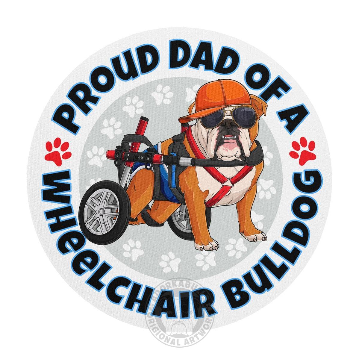 "Proud Dad of a Wheelchair Bulldog" Male Bulldog Mouse Pad | Red &amp; White Colored