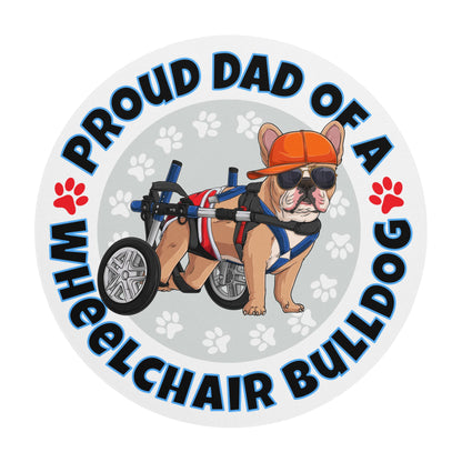 "Proud Dad of a Wheelchair Bulldog" Male Frenchie Mouse Pad | Fawn &amp; White Colored