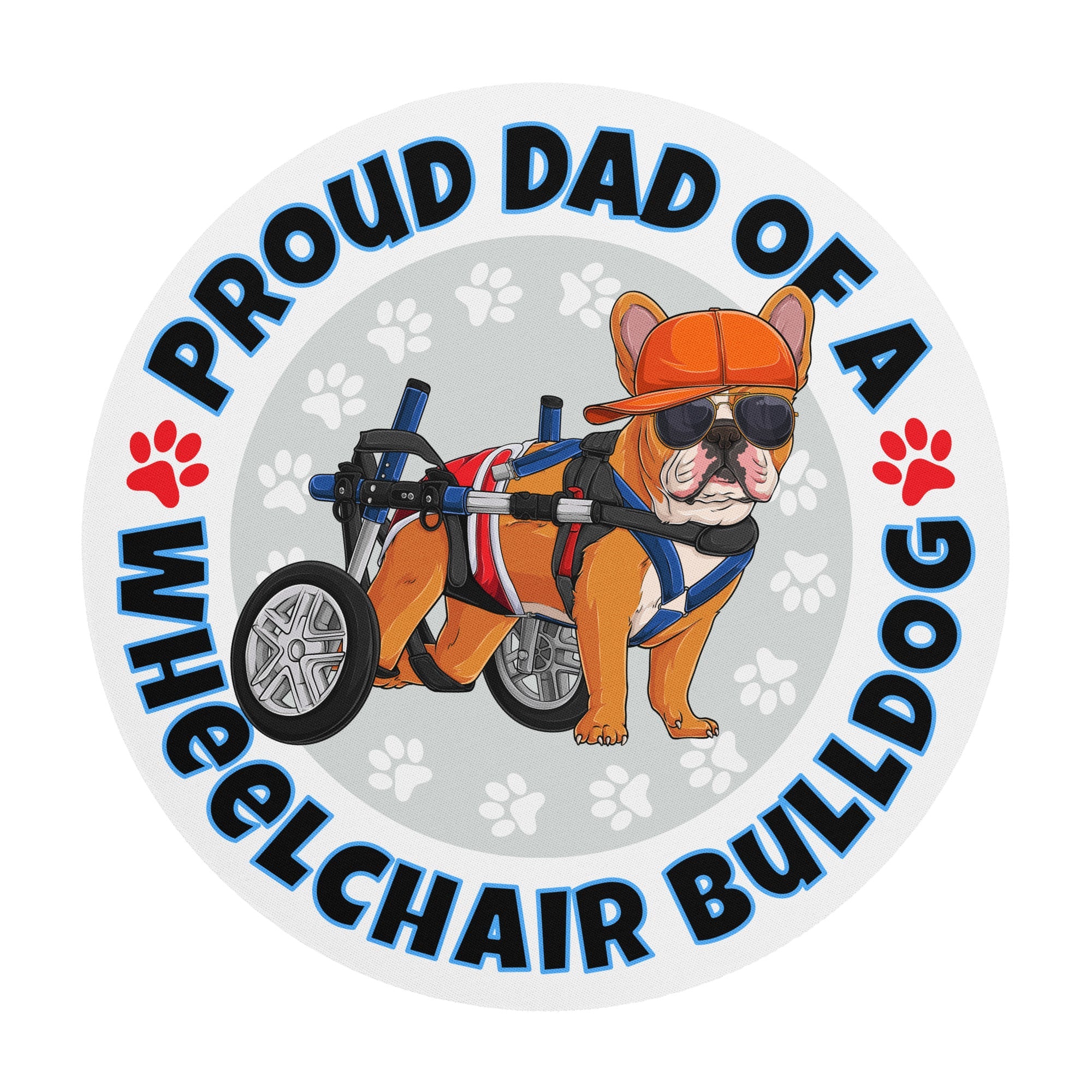 "Proud Dad of a Wheelchair Bulldog" Male Frenchie Mouse Pad | Red &amp; White Colored
