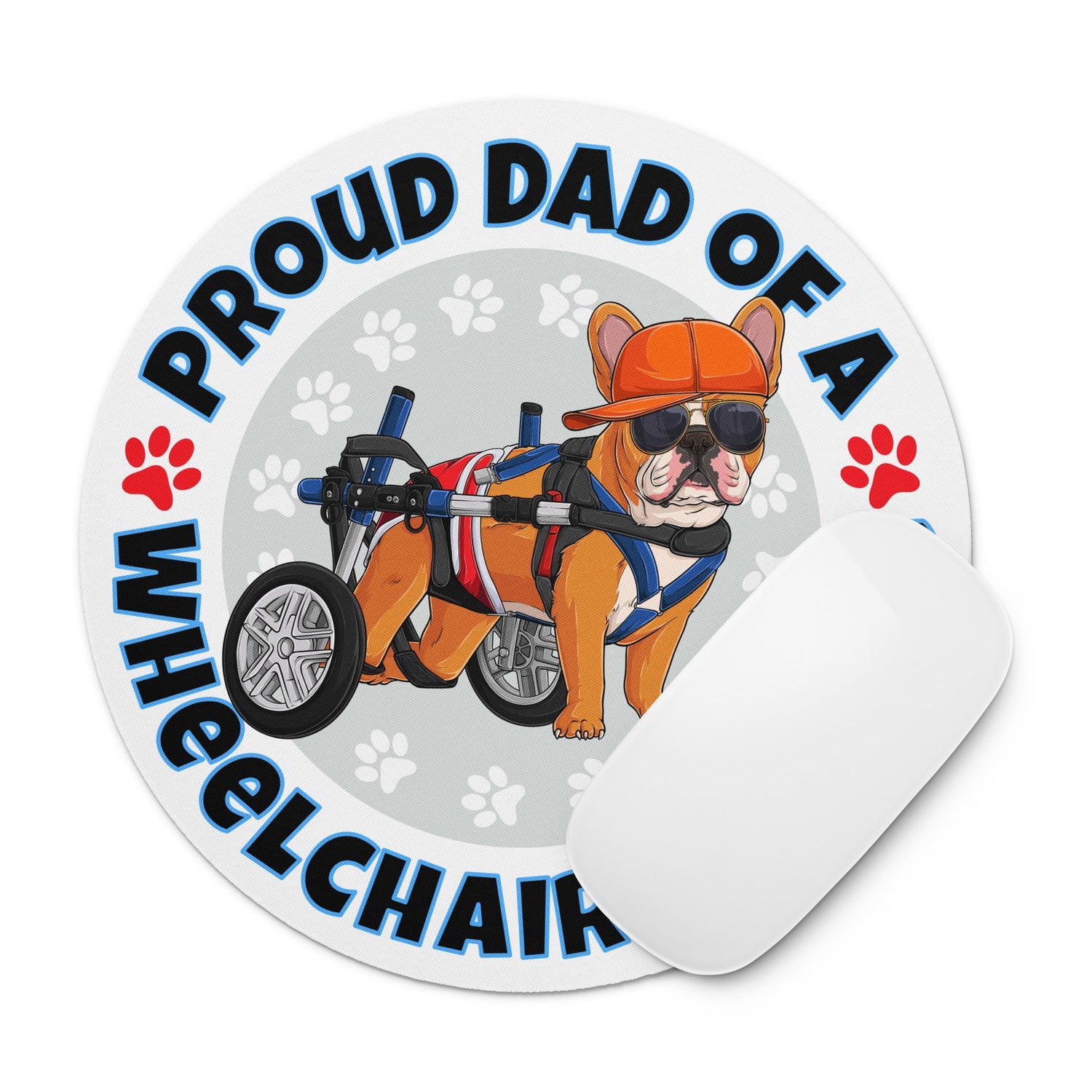 "Proud Dad of a Wheelchair Bulldog" Male Frenchie Mouse Pad | Red &amp; White Colored