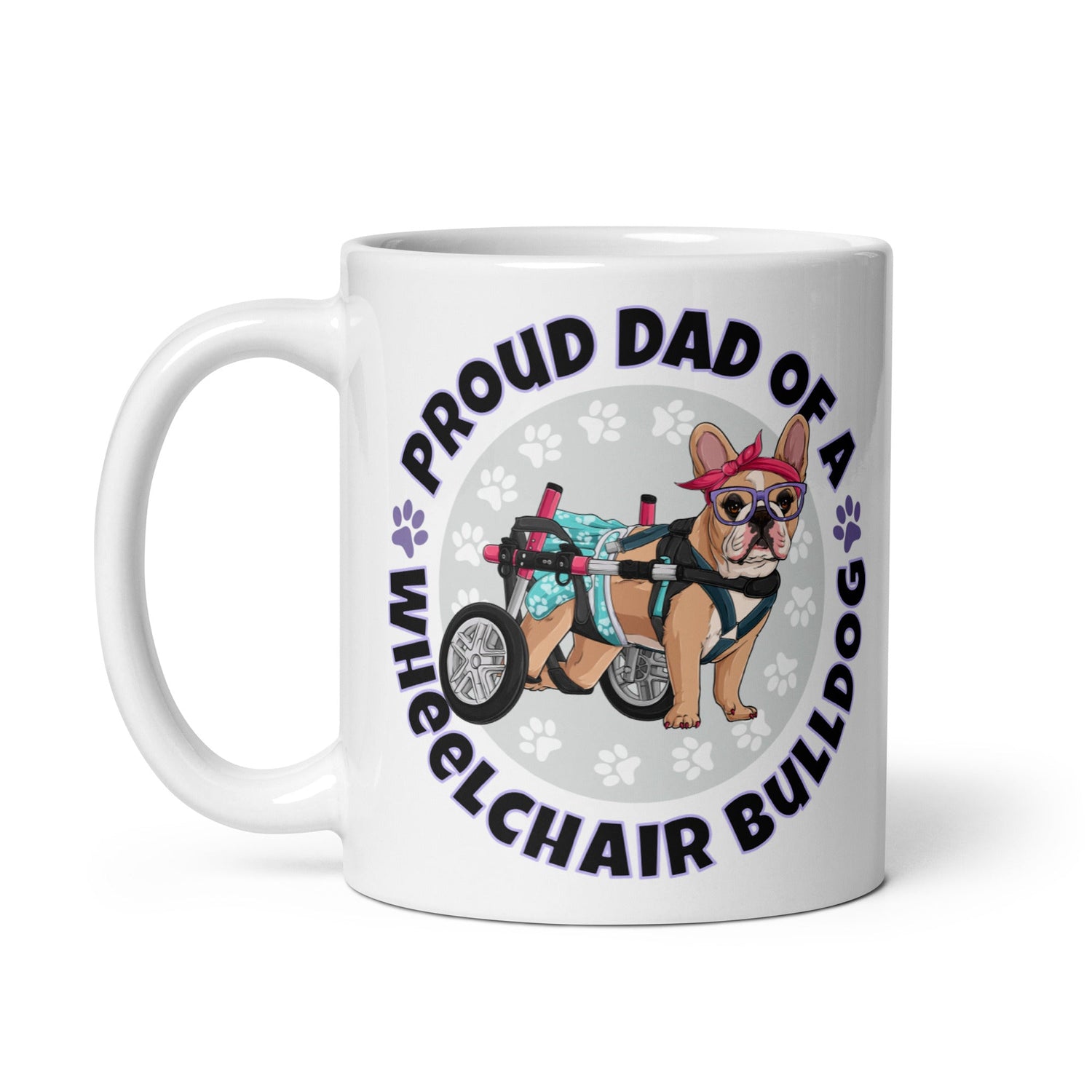 Proud Dad of a Wheelchair Bulldog Mug