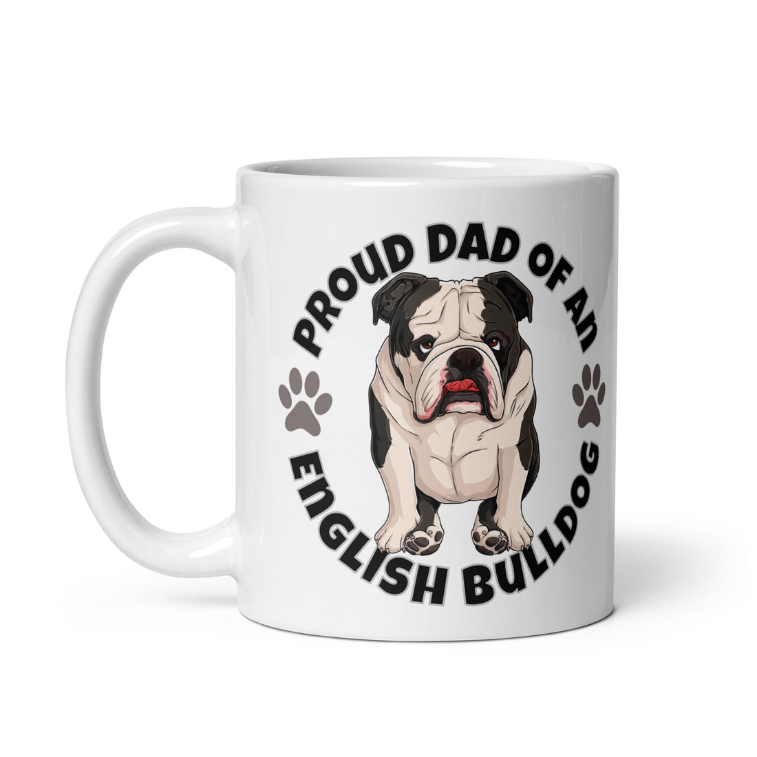 Proud Dad of an English Bulldog Mug