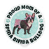 "Proud Mom of a Spina Bifida Bulldog" Female Frenchie Mouse Pad | Black & White Colored
