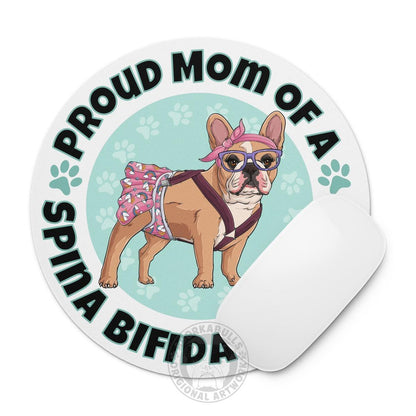 "Proud Mom of a Spina Bifida Bulldog" Female Frenchie Mouse Pad | Fawn &amp; White Colored