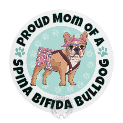 "Proud Mom of a Spina Bifida Bulldog" Female Frenchie Mouse Pad | Fawn &amp; White Colored