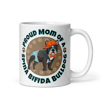 &quot;Proud Mom of a Spina Bifida Bulldog&quot; Male Frenchie Mug | B&amp;W Colored