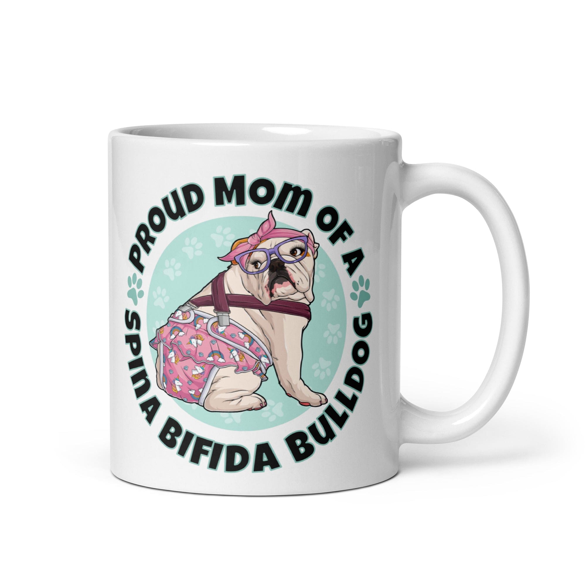 Proud Mom of a Spina Bifida Bulldog Mug