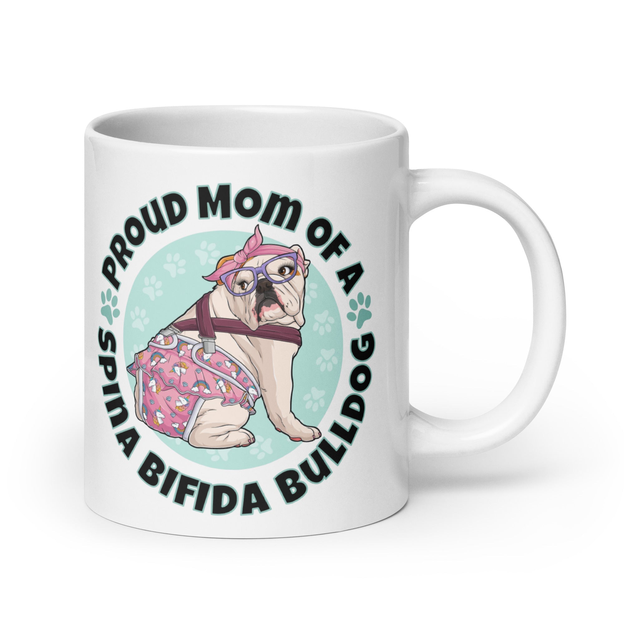 Proud Mom of a Spina Bifida Bulldog Mug