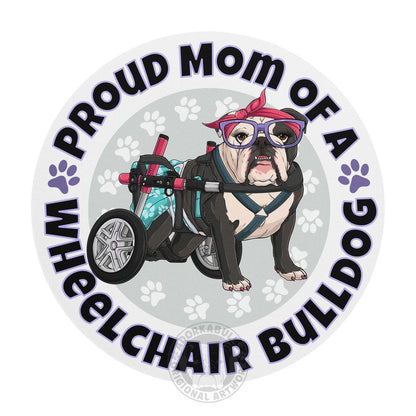 "Proud Mom of a Wheelchair Bulldog" Female Bulldog Mouse Pad | Black &amp; White Colored