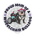 "Proud Mom of a Wheelchair Bulldog" Female Bulldog Mouse Pad | Black & White Colored