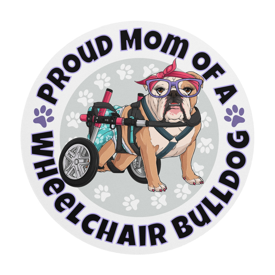 "Proud Mom of a Wheelchair Bulldog" Female Bulldog Mouse Pad | Fawn &amp; White Colored