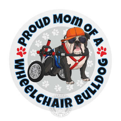 "Proud Mom of a Wheelchair Bulldog" Male Bulldog Mouse Pad | Black &amp; White Colored