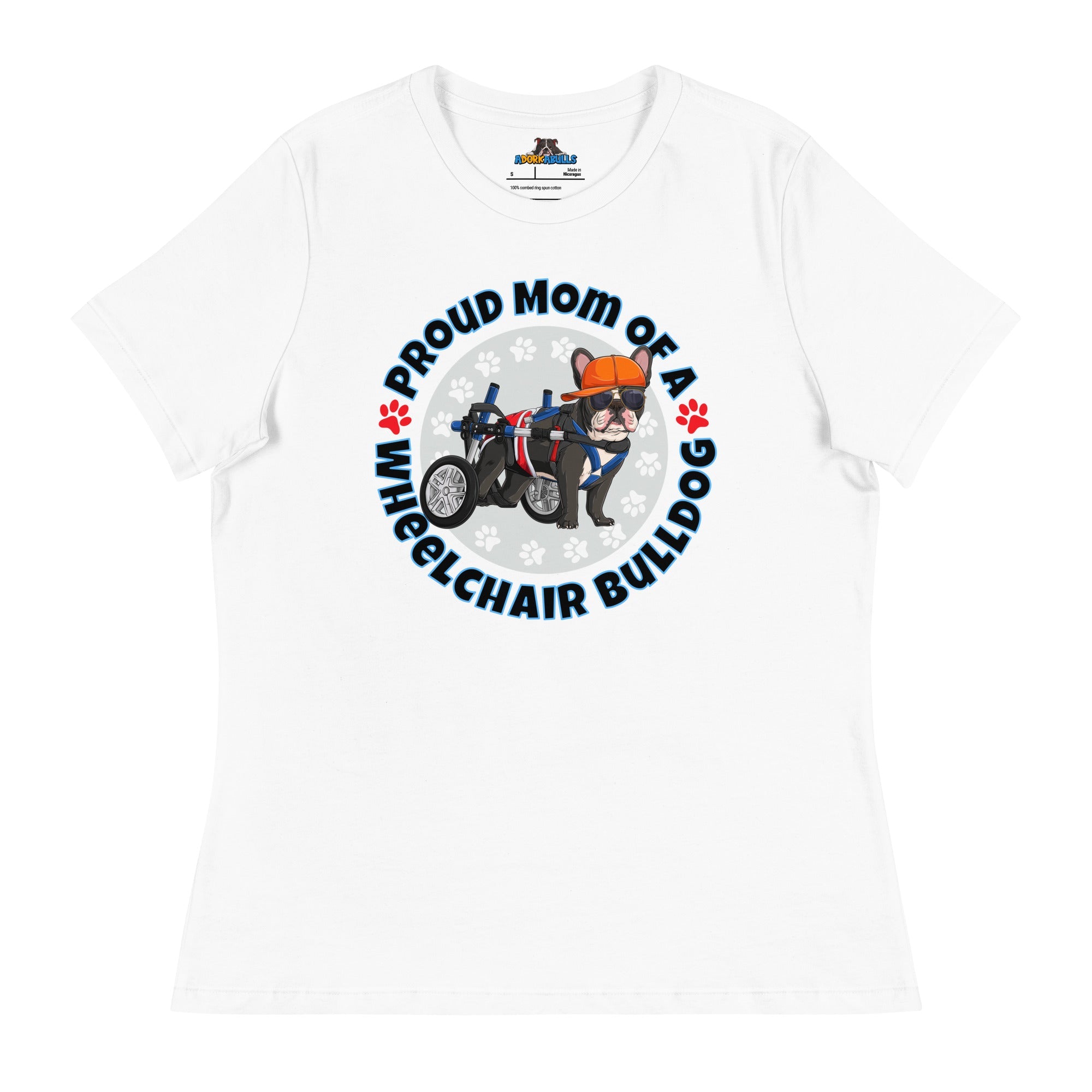 "Proud Mom of a Wheelchair Bulldog" Male Frenchie Women&