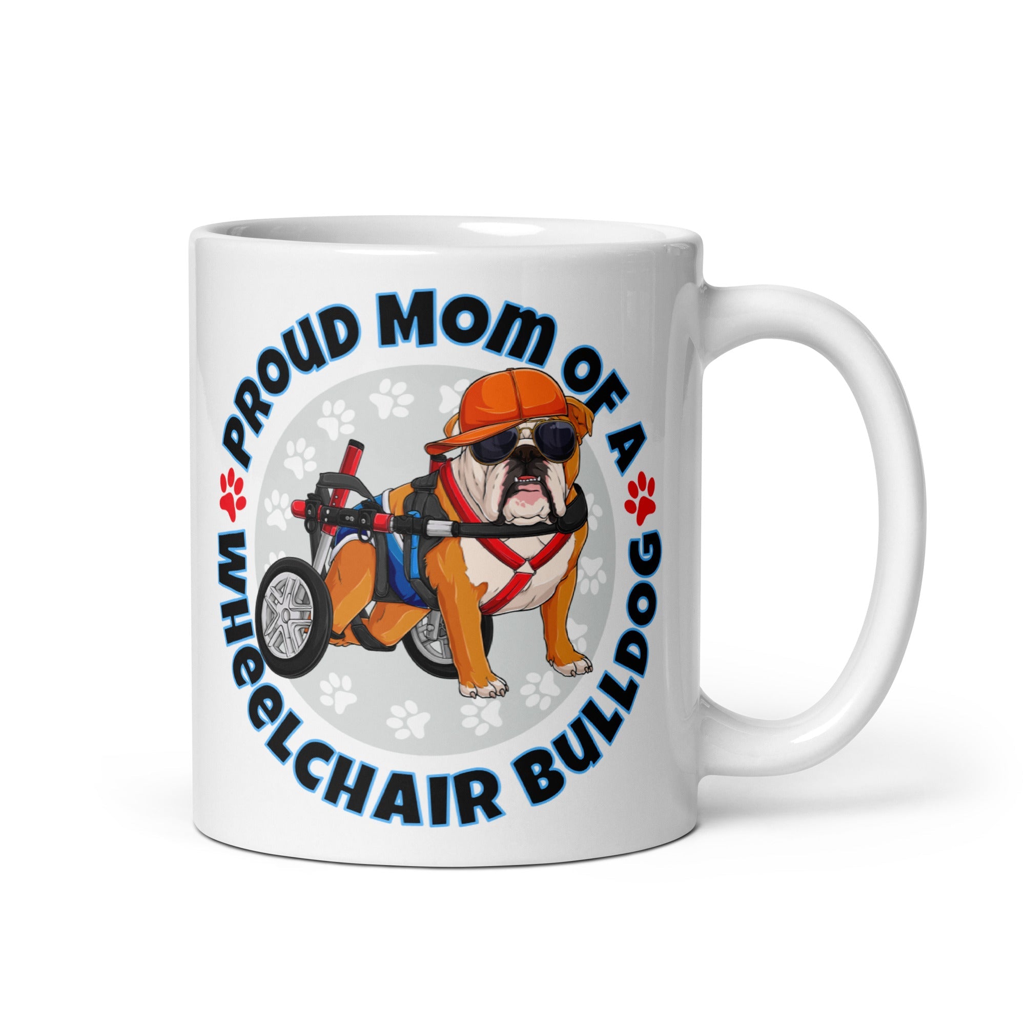 Proud Mom of a Wheelchair Bulldog Mug