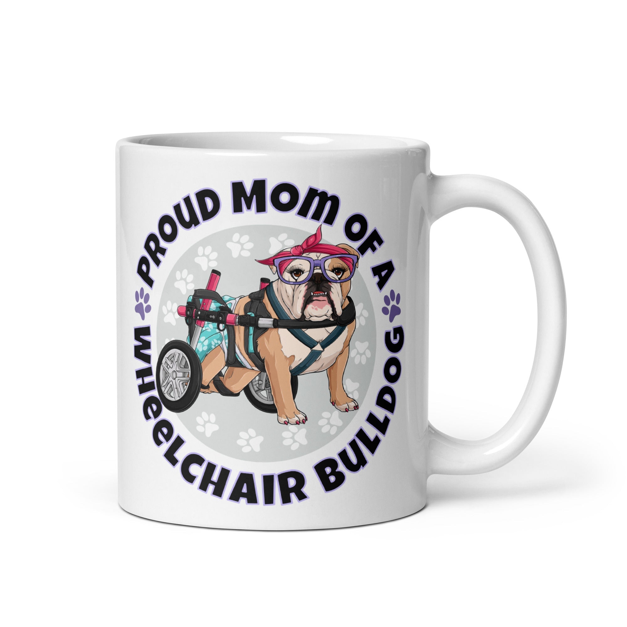 Proud Mom of a Wheelchair Bulldog Mug