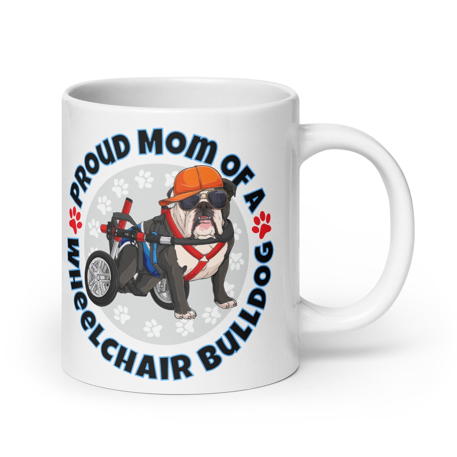 Proud Mom of a Wheelchair Bulldog Mug