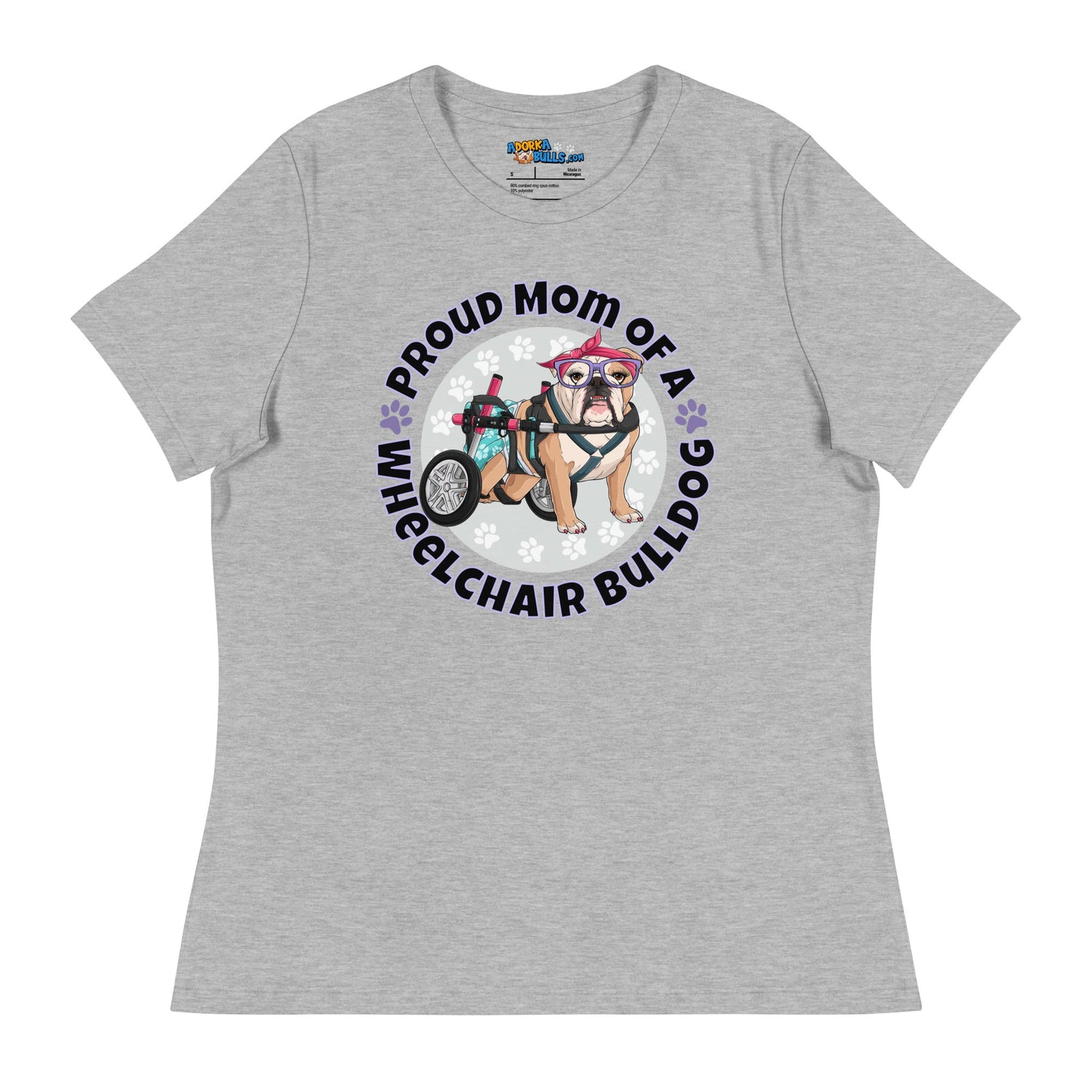 "Proud Mom of a Wheelchair Bulldog" Women&