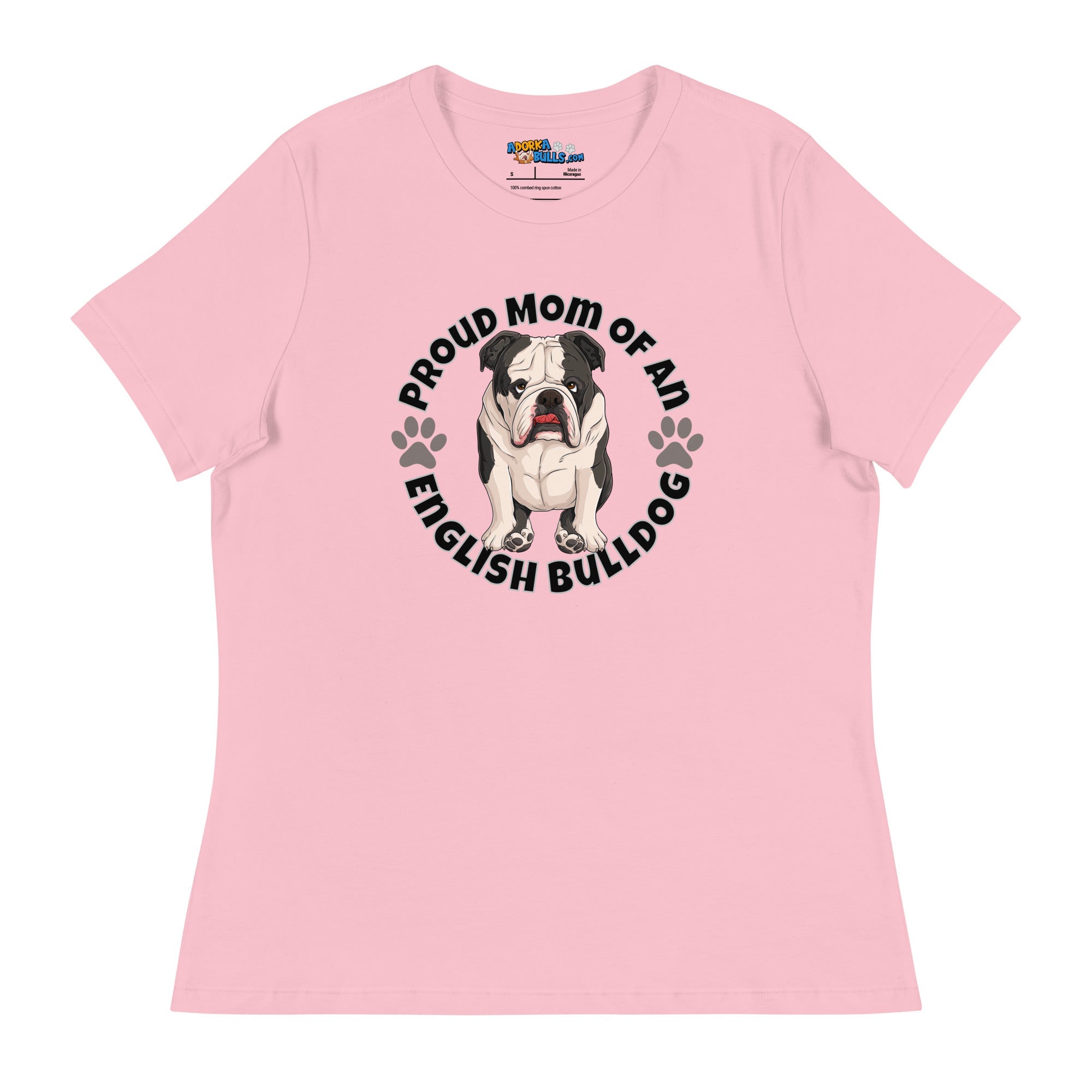 "Proud Mom of an English Bulldog" Women&
