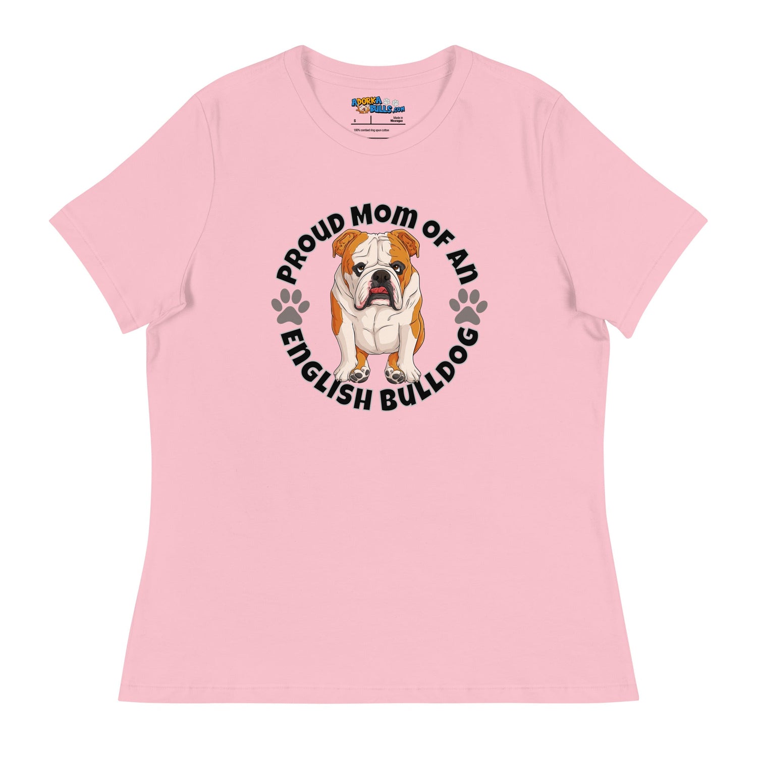 "Proud Mom of an English Bulldog" Women&