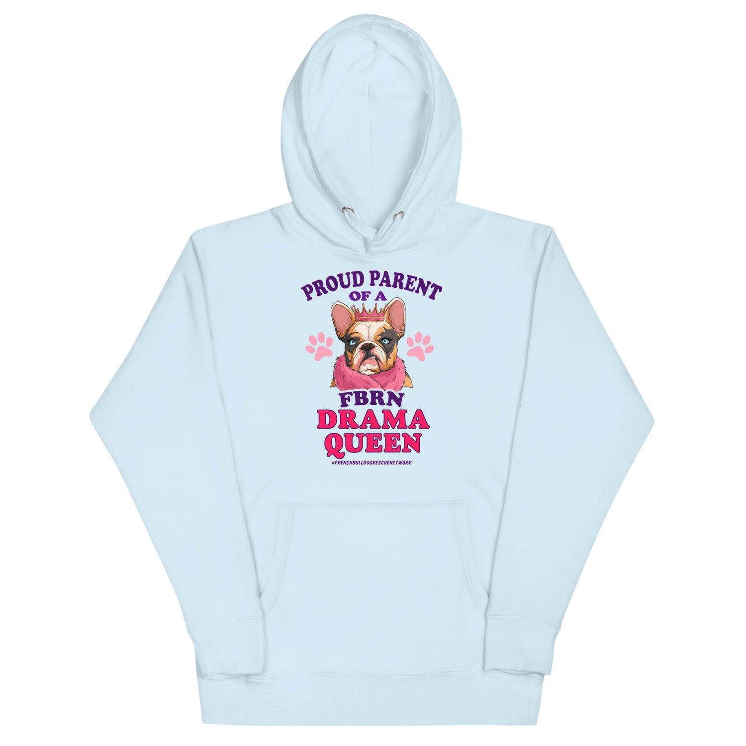 &quot;Proud Parent of a FBRN Drama Queen&quot; Unisex Hoodie