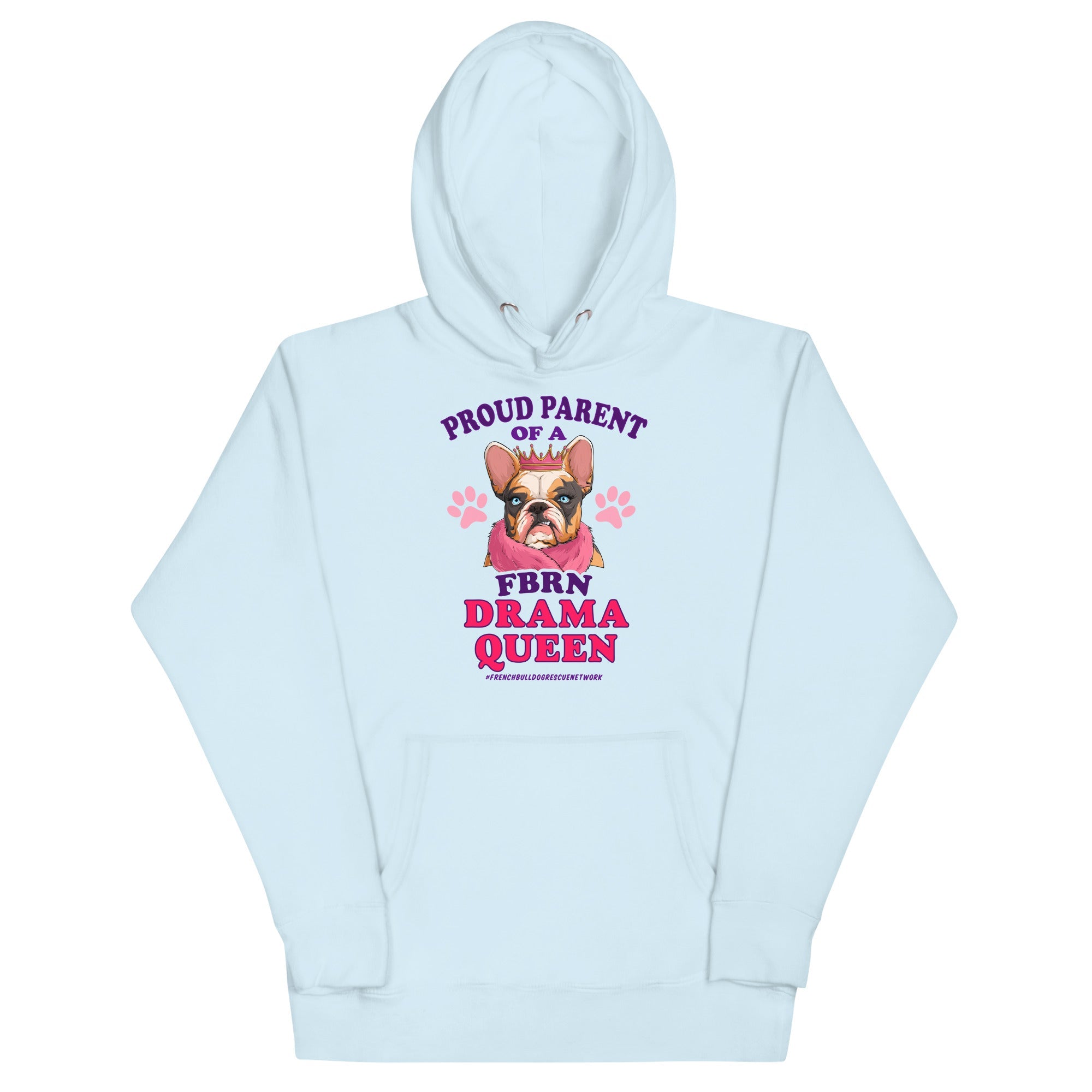 &quot;Proud Parent of a FBRN Drama Queen&quot; Unisex Hoodie