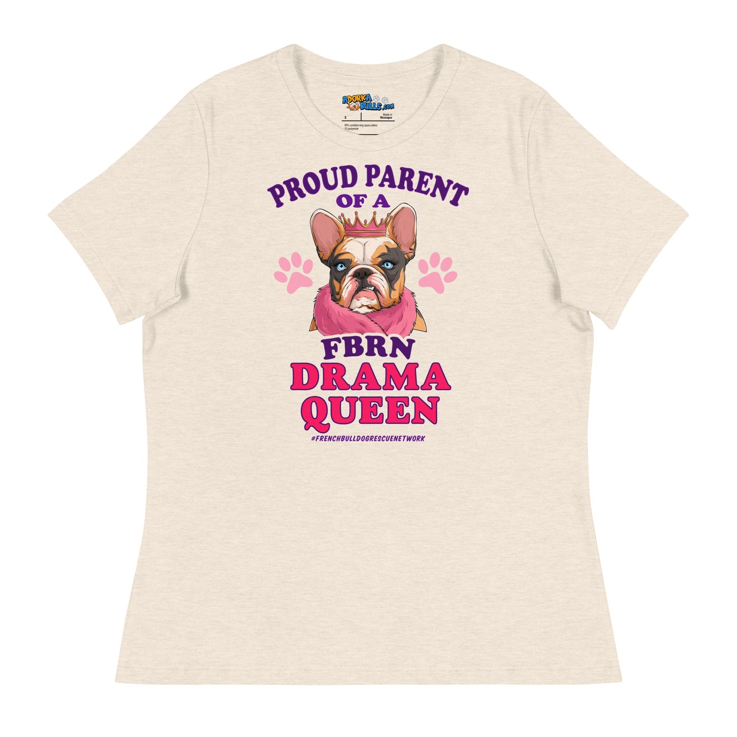 &quot;Proud Parent of a FBRN Drama Queen&quot; Women&