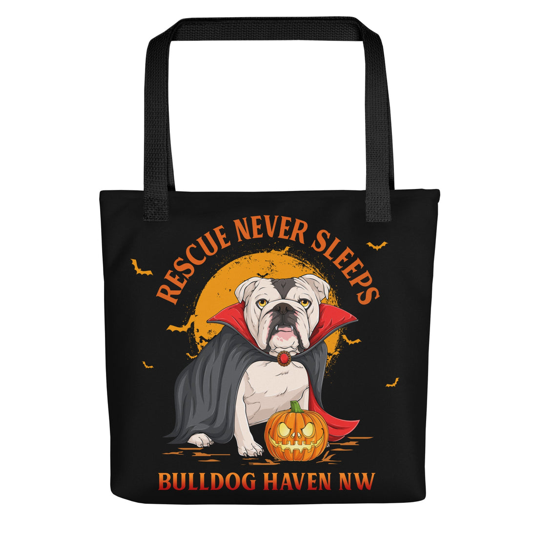 “Rescue Never Sleeps” BHNW Vampire Bulldog Tote Bag