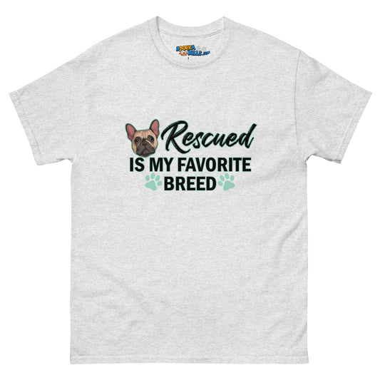 "Rescued is My Favorite Breed" Male Frenchie Men's Classic Tee | Fawn & White Colored