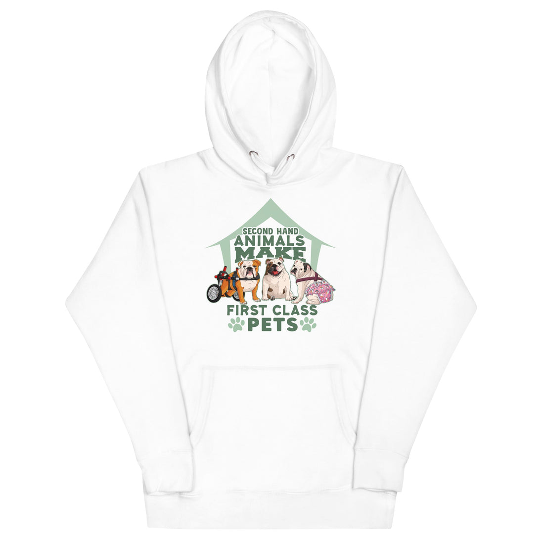 "Second Hand Animals Make First Class Pets" English Bulldog Unisex Hoodie