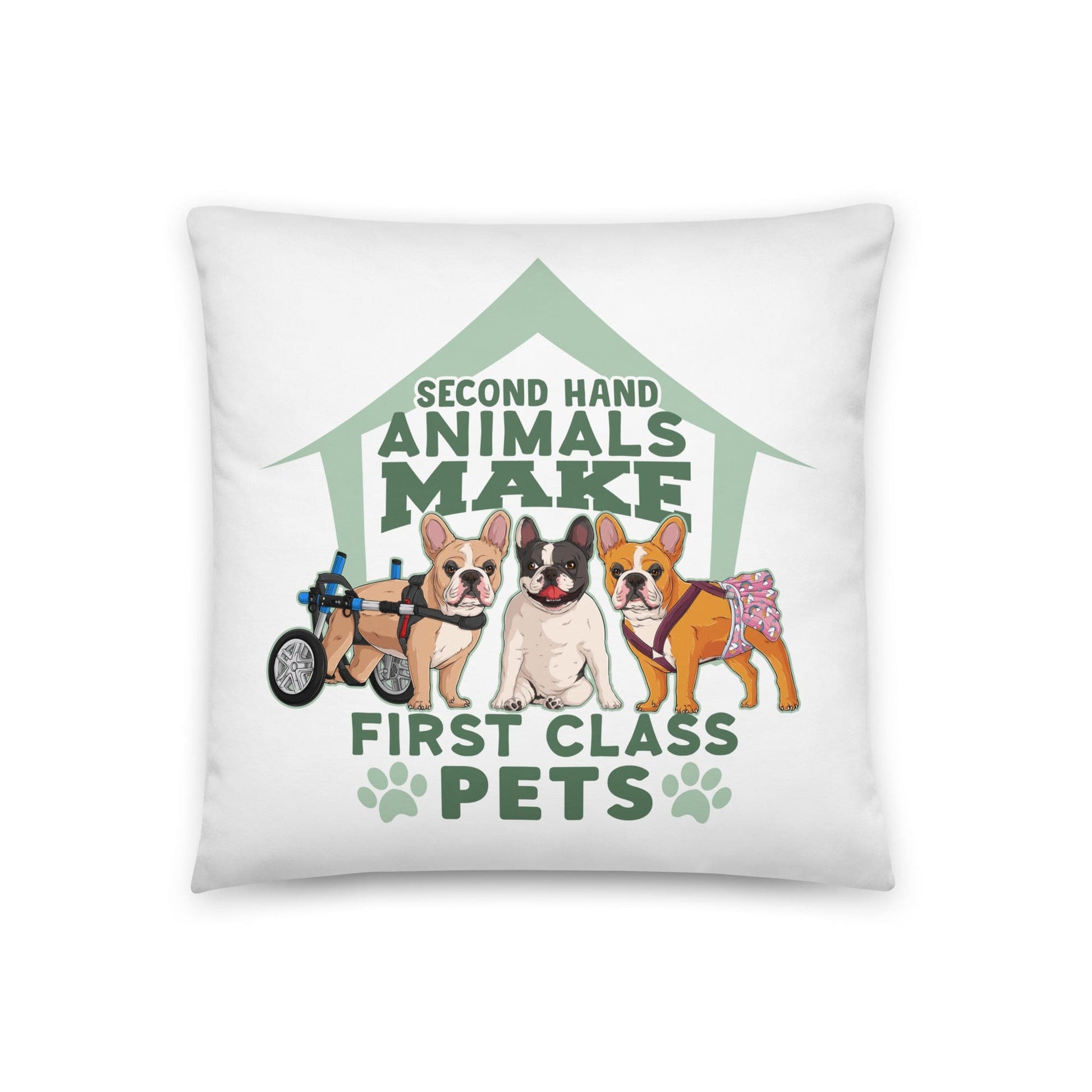 "Second Hand Animals Make First Class Pets" French Bulldog Throw Pillow