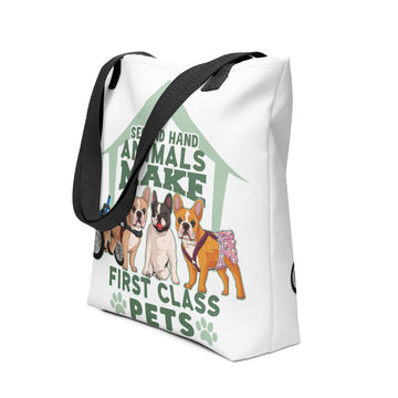 "Second Hand Animals Make First Class Pets" French Bulldog Tote Bag