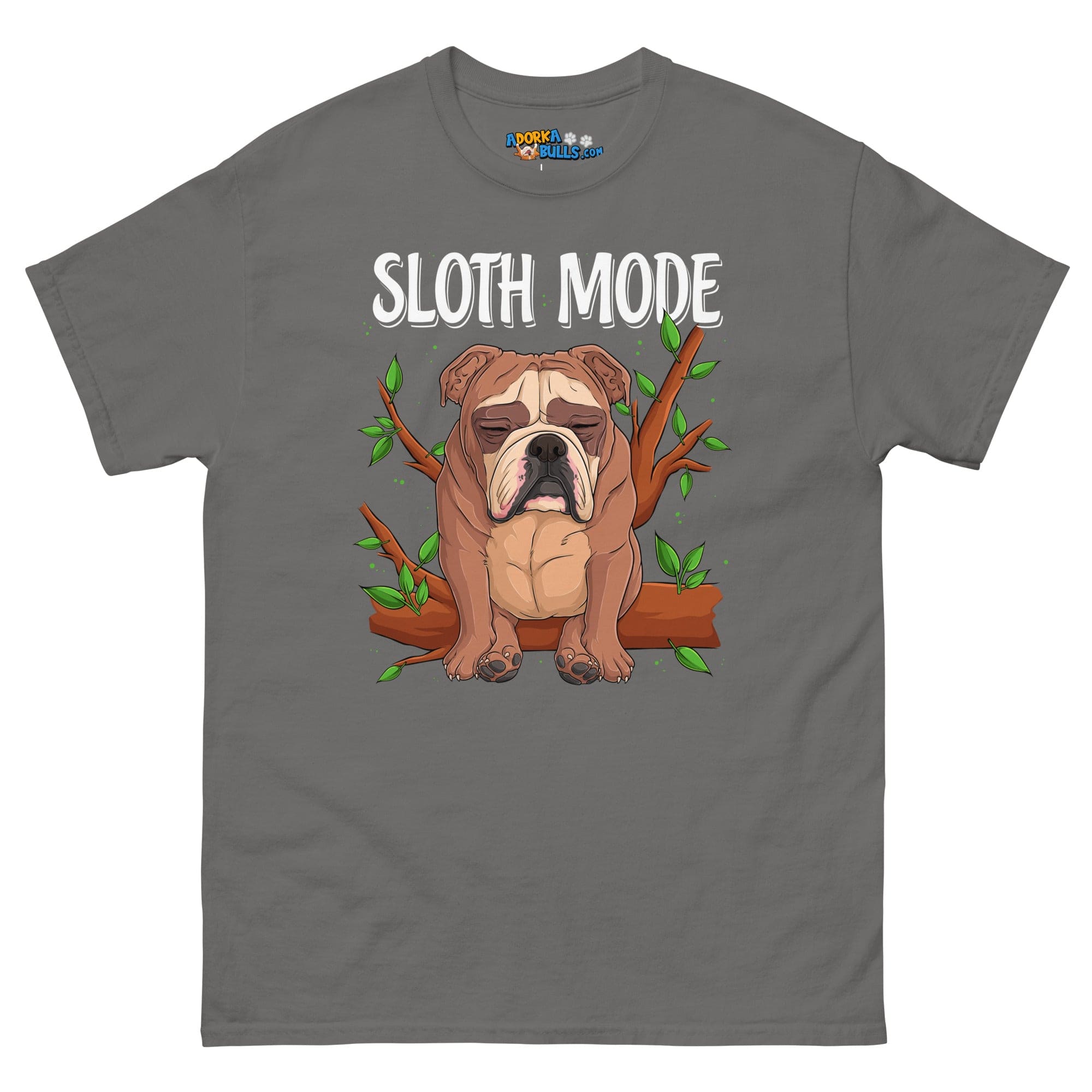 &quot;Sloth Mode&quot; English Bulldog Men&