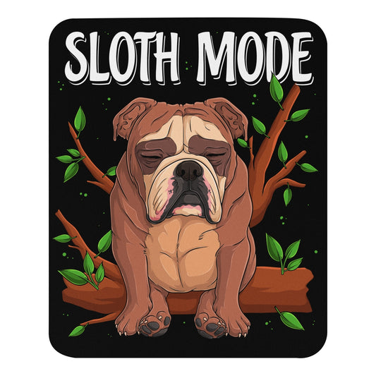 "Sloth Mode" English Bulldog Mouse Pad