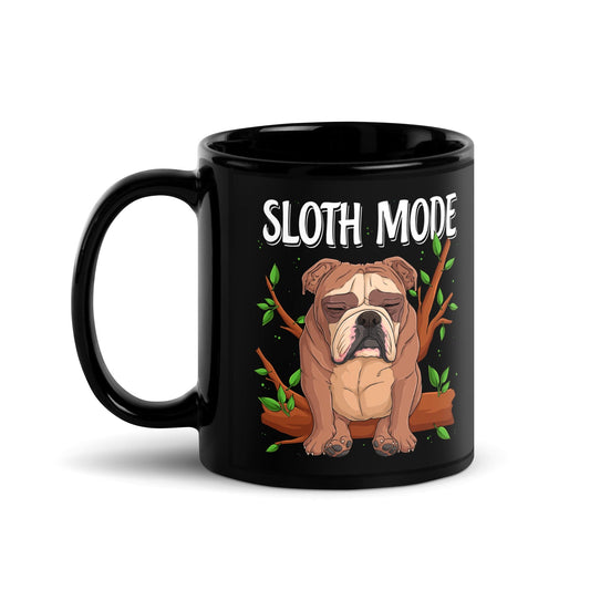 "Sloth Mode" English Bulldog Mug