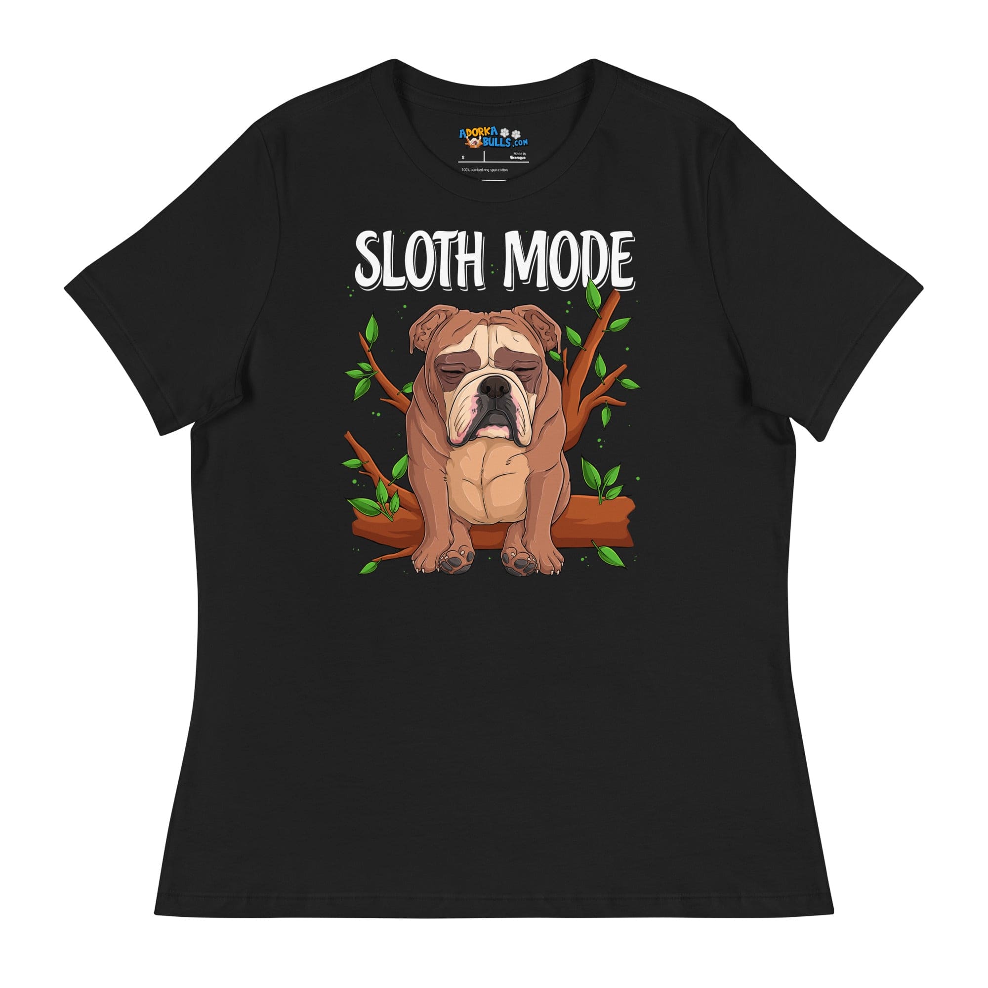 &quot;Sloth Mode&quot; English Bulldog Women&