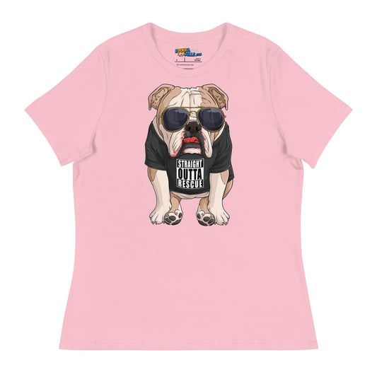 "Straight Outta Rescue" English Bulldog Women's Relaxed T - Shirt