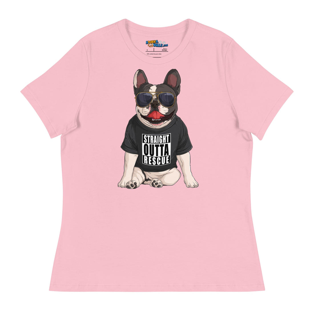 &quot;Straight Outta Rescue&quot; French Bulldog Women&