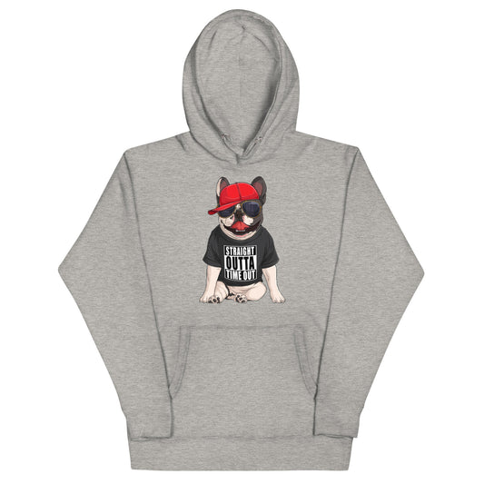 "Straight Outta Time Out" French Bulldog Unisex Hoodie