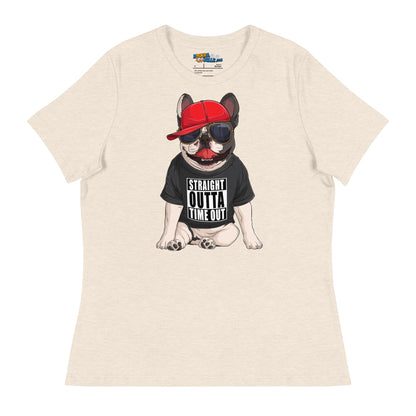 &quot;Straight Outta Time Out&quot; French Bulldog Women&