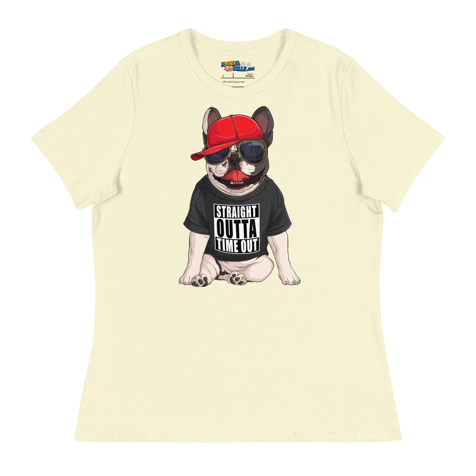 &quot;Straight Outta Time Out&quot; French Bulldog Women&