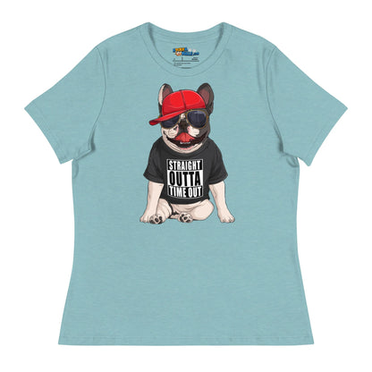 &quot;Straight Outta Time Out&quot; French Bulldog Women&