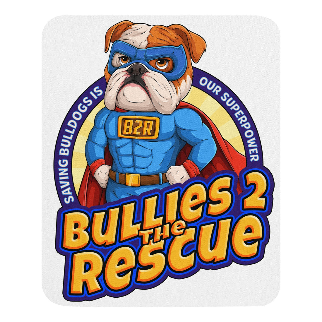 Super Bullies 2 the Rescue Mouse pad