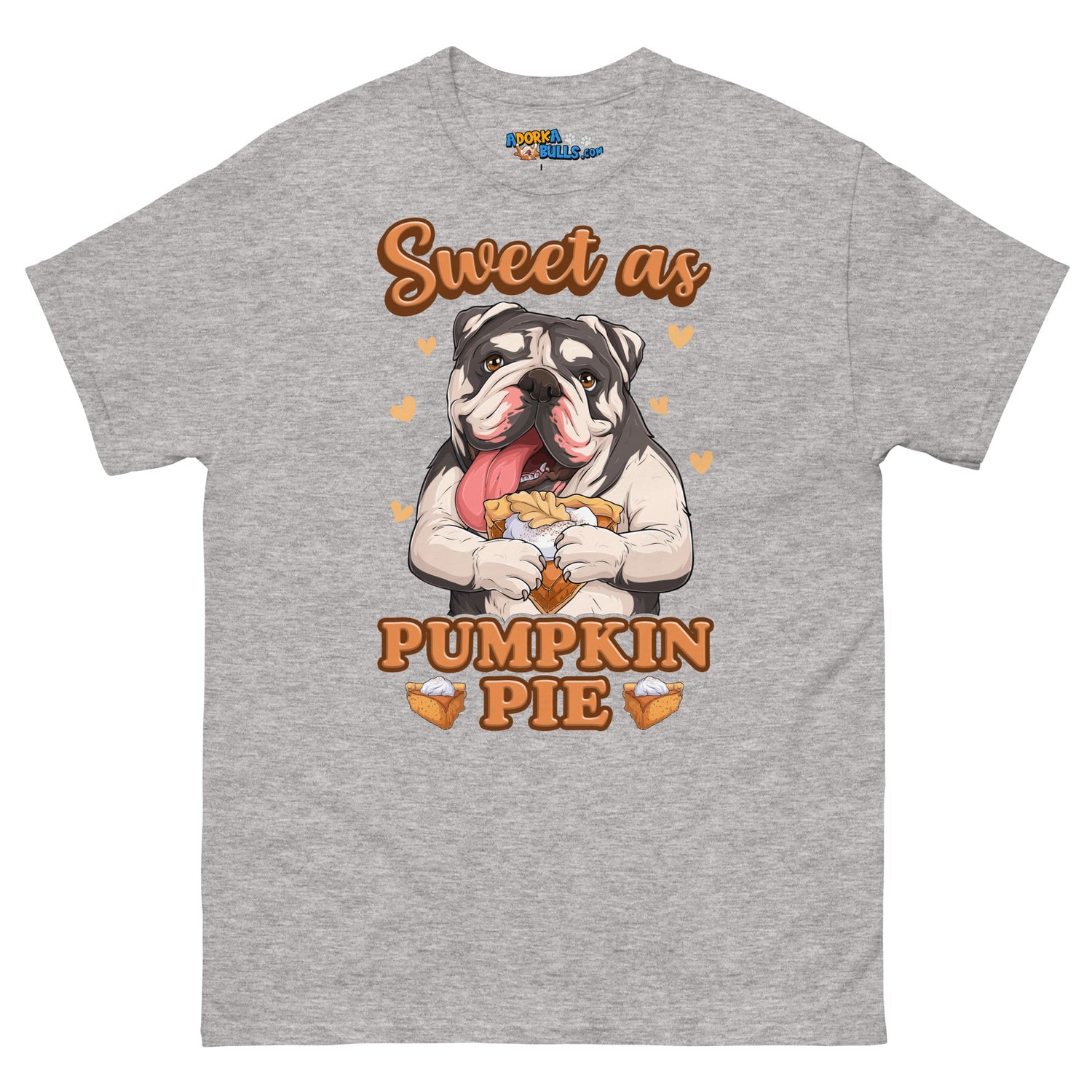 &quot;Sweet as Pumpkin Pie&quot; Bulldog Men&