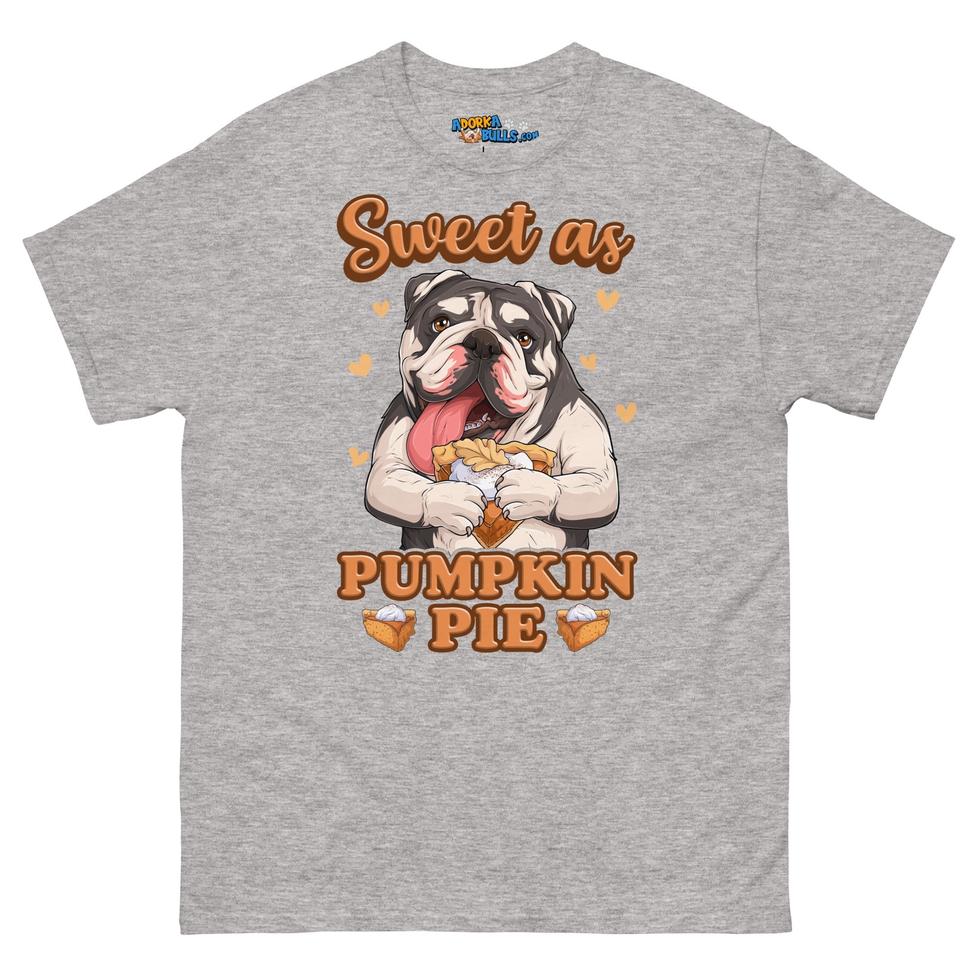 &quot;Sweet as Pumpkin Pie&quot; Bulldog Men&