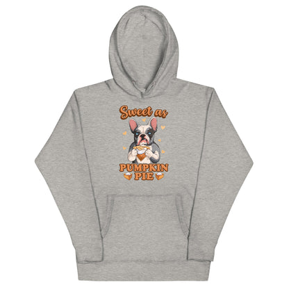 &quot;Sweet as Pumpkin Pie&quot; French Bulldog Hoodie Unisex
