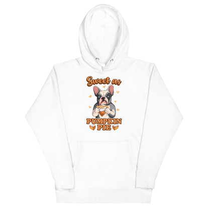 &quot;Sweet as Pumpkin Pie&quot; French Bulldog Hoodie Unisex