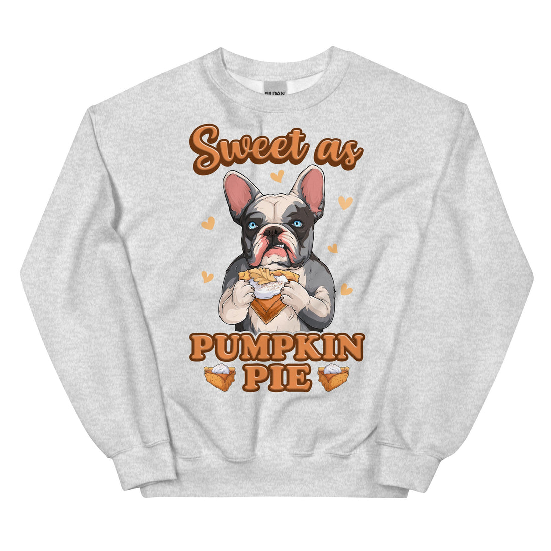 Sweet as Pumpkin Pie French Bulldog Sweatshirt