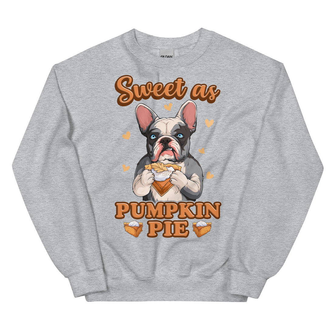 Sweet as Pumpkin Pie French Bulldog Sweatshirt