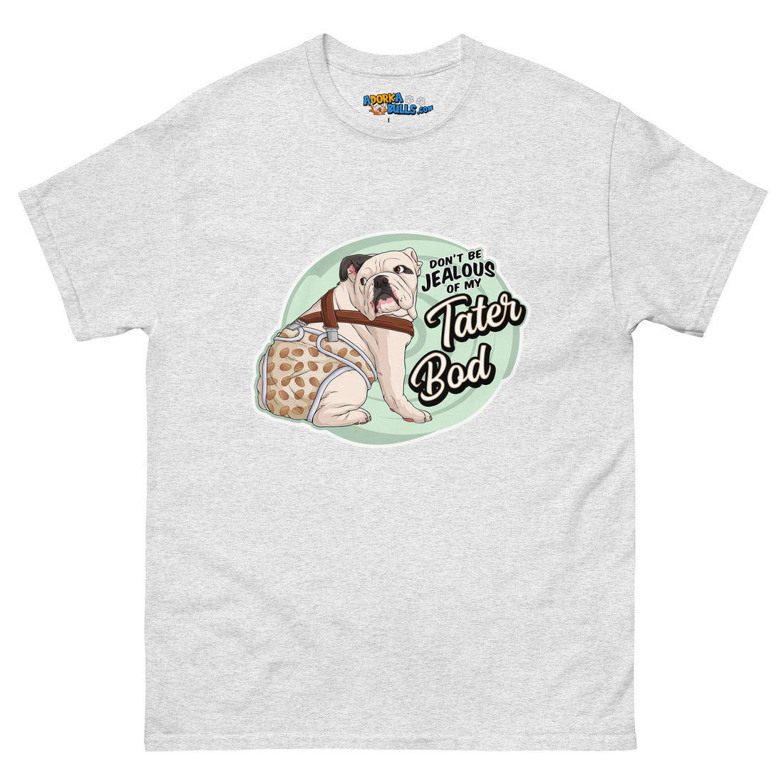 "Tater Bod" English Bulldog Women&