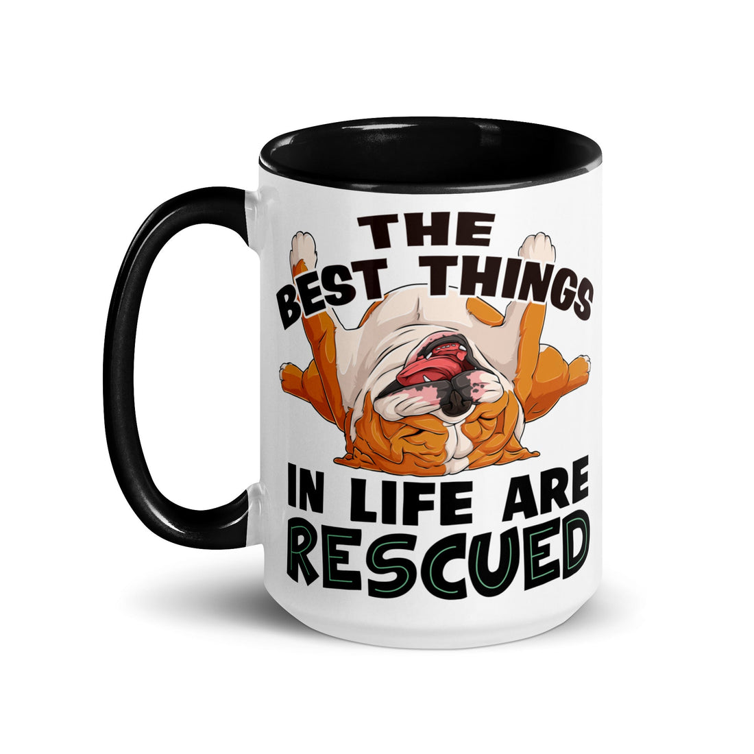 "The Best Things In Life Are Rescued" English Bulldog Mug (15oz) | Red &amp; White Colored